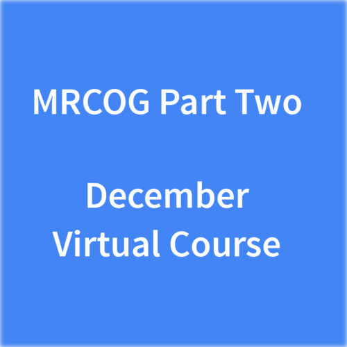 5 & 6 December 2026: MRCOG Part Two